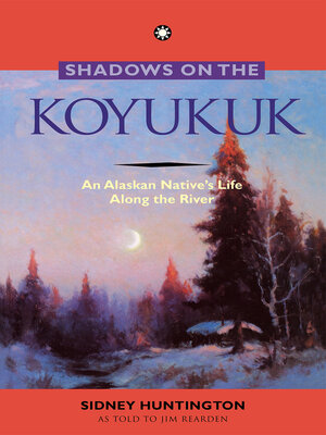 cover image of Shadows on the Koyukuk